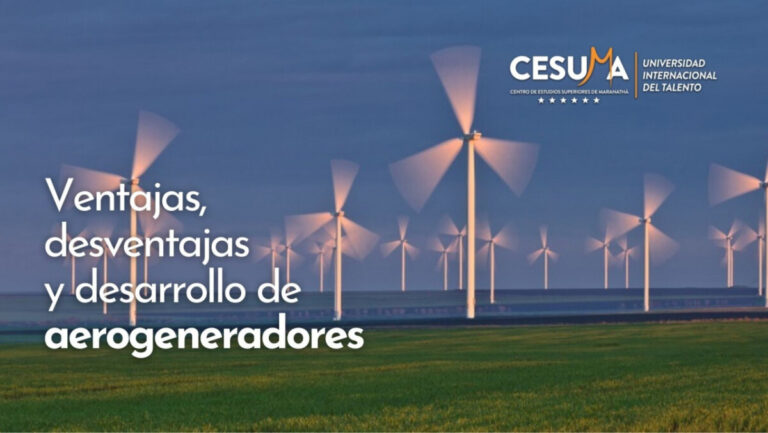 Ventajas, desventajas y desarrollo de aerogeneradores